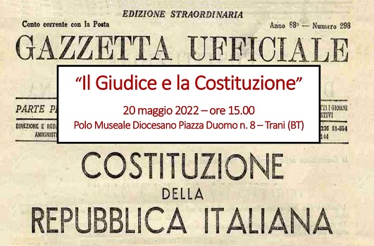 Convegno il Giudice e la Costituzione    